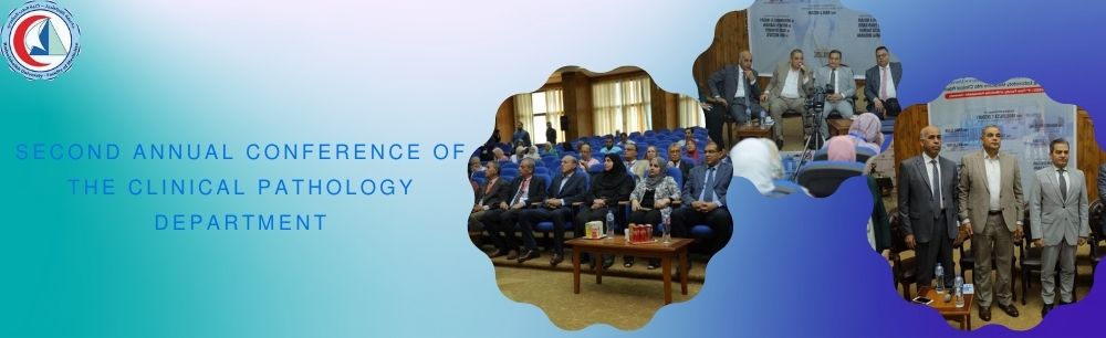 The Launch of the Second Annual Conference of the Department of Clinical Pathology, Faculty of Medicine